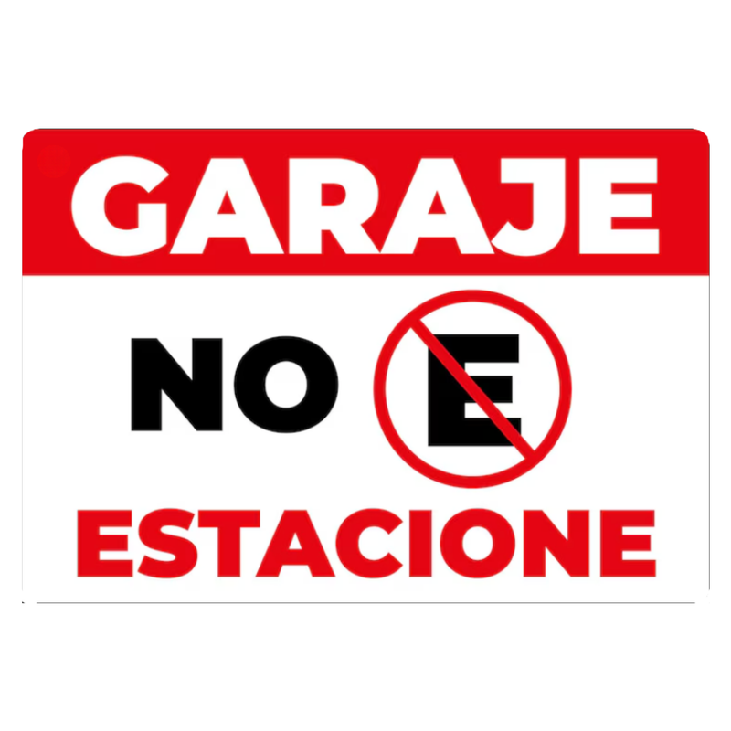 ROTULO GARAJE NO ESTACIONE 20X30 CM