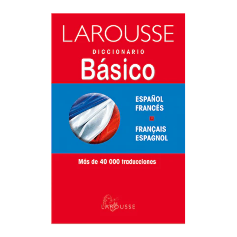 DICCIONARIO LAROUSSE FRANCES BASICO